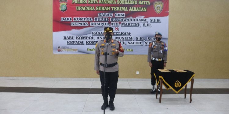 Dua Pejabat Utama di Polresta Bandara Soetta Diganti