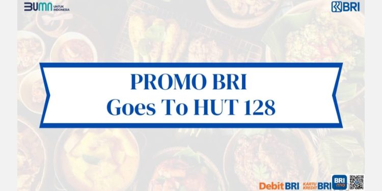 Rayakan HUT BRI ke-128, BRI Regional Office Jakarta 3 Tebar Diskon Belanja Besar-Besaran!